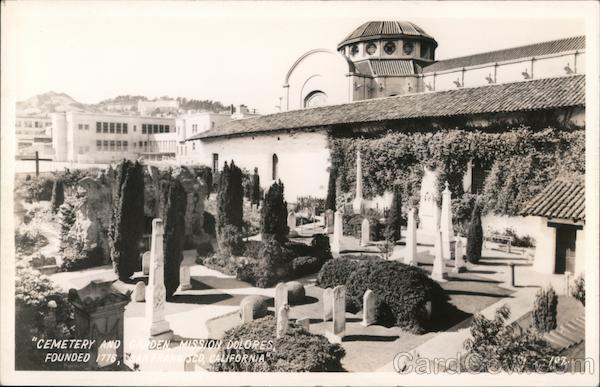 Cemetery and Garden Mission Dolores San Francisco California