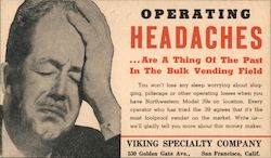 Operating Headaches are a Thing of the Past in the Bulk Vending Field, Viking Specialty Company San Francisco, CA Trade Card Tra Trade Card