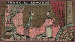 Frank G. Edwards, Importer of Carpets, Paper Hangings Trade Card