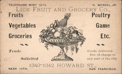 Lick Fruit and Grocery Co. San Francisco, CA Trade Card Trade Card Trade Card