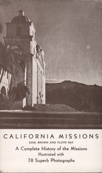 California Missions Advertising Karl Brown and Floyd Ray Postcard