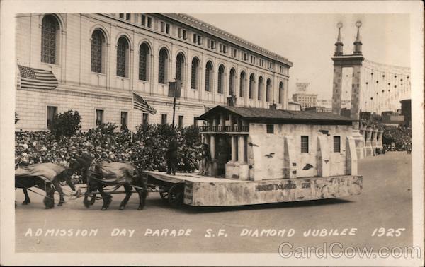 Admission Day Parade - Diamond Jubilee 1925 San Francisco California