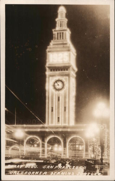Ferry Building California Diamond Jubilee San Francisco