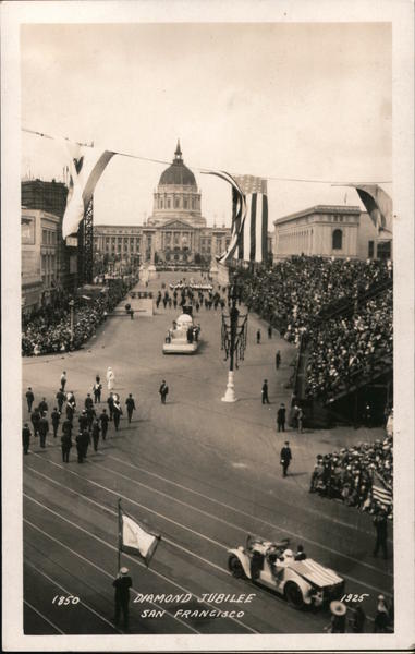 Diamond Jubilee 1850 1925 San Francisco California