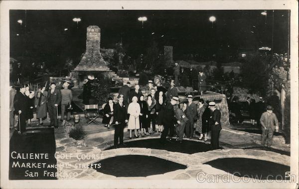 Caliente Miniature Golf Course Market and 9th Streets San Francisco California