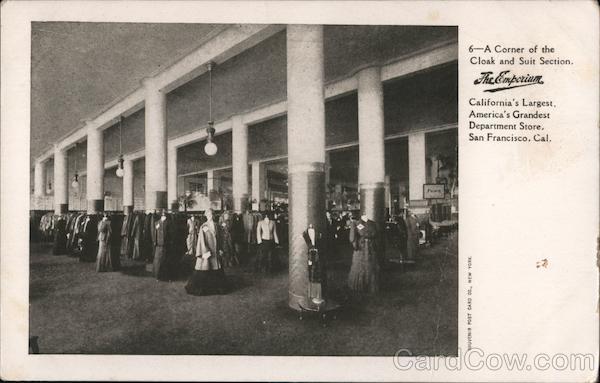 The Emporium 6 A Corner of the Cloak and Suite Section California's Largest, America's Grandest San Francisco