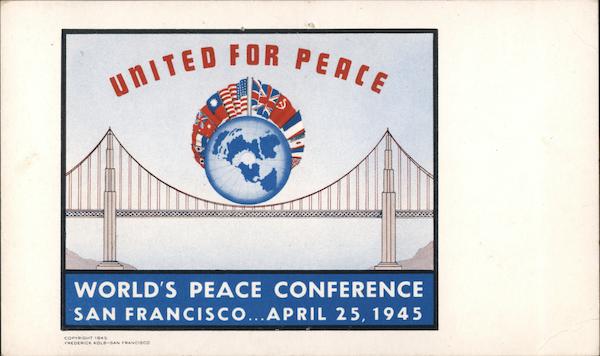 United For Peace - World's Peace Conference San Francisco California