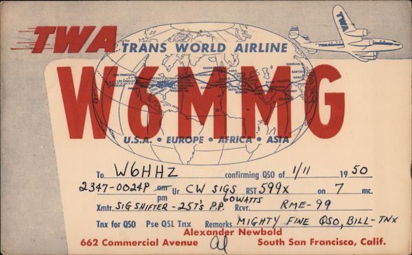 TWA W6MMG, Alexander Newbold San Francisco California