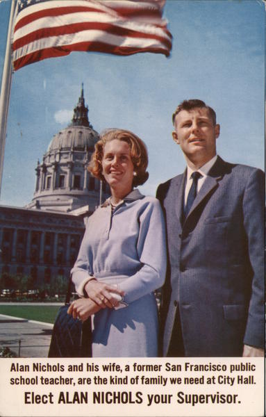 Elect Alan Nichols Your Supervisor San Francisco California