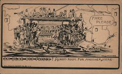 San Francisco streetcar cartoon: "Always room for another, here" Postcard