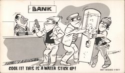 Cool it! This is a water stick up! Postcard