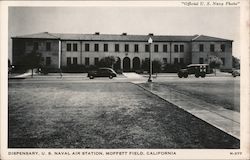 Dispensary, U.S. Naval Air Station, Moffett Field Postcard