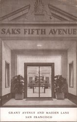 Saks Fifth Avenue- Grant Avenue and Maiden Lane San Francisco, CA Postcard Postcard Postcard
