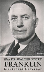 Elect Dr. Water Scott Franklin - Lieutenant - Governor Postcard