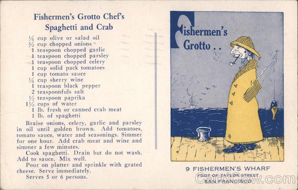 FIsherman's Grotto Chef's Spaghetti and Crab San Francisco California