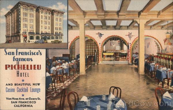 San Francisco's Famous Richelieu Hotel California