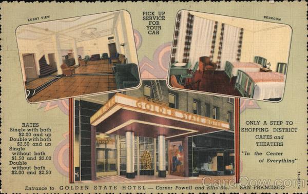 Golden State Hotel San Francisco California