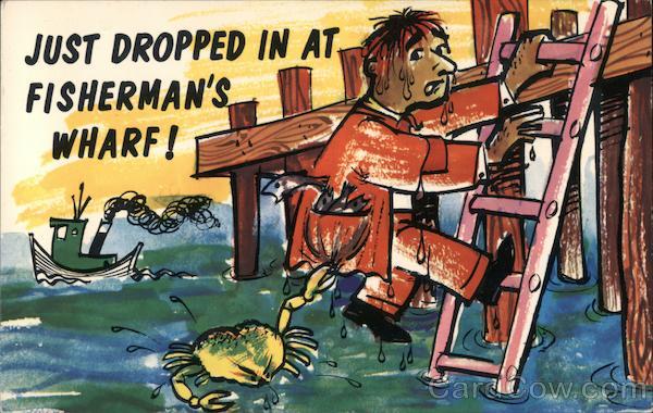 Just Dropped In at Fisherman's Wharf San Francisco California