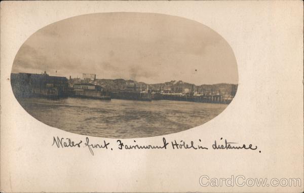 Water Front - Fairmont Hotel in Distance San Francisco California