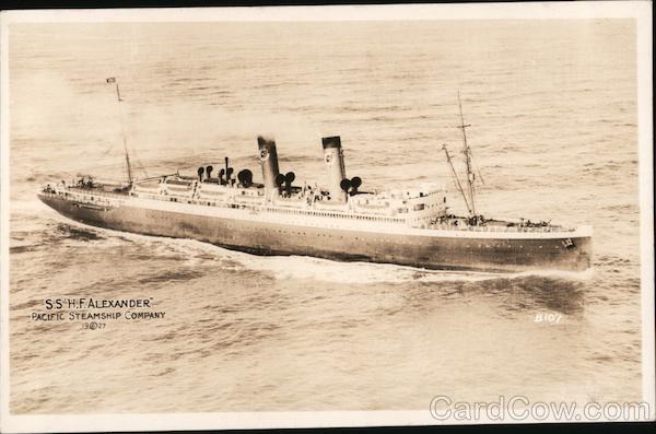 S.S. H.F. Alexander - Pacific Steamship Company San Francisco California