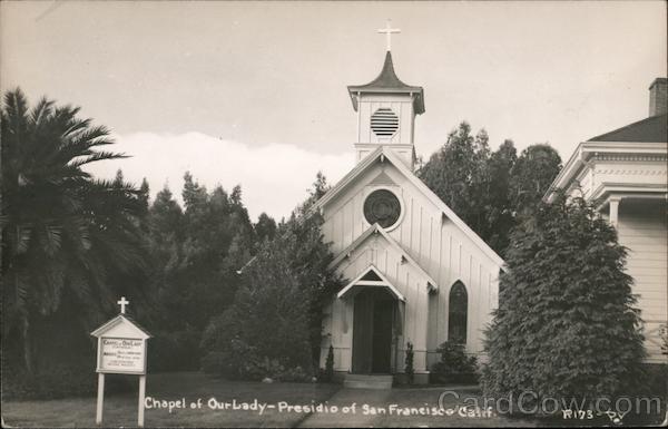 Chapel of Our Lady - Presidio of San Francisco California