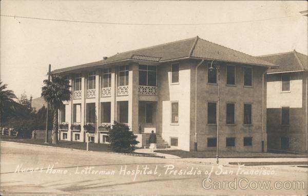 Nurses Home, Letterman Hospital San Francisco California