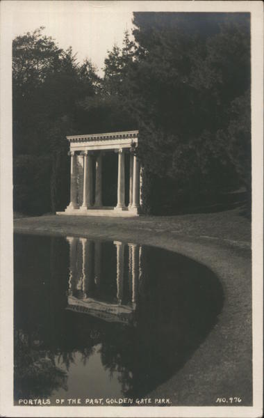 Portals of the Past, Golden Gate Park San Francisco California