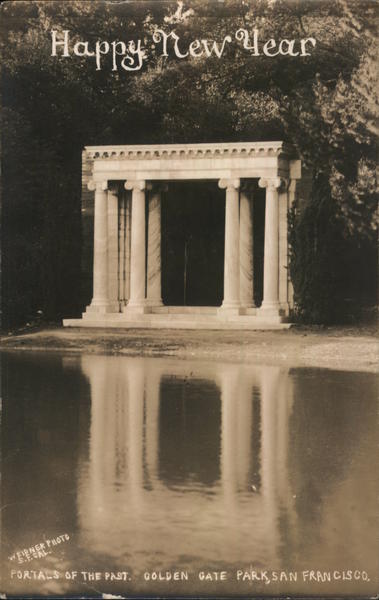 Portals of the Past, Golden Gate Park San Francisco California
