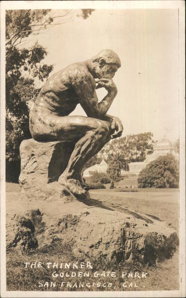 The Thinker, Golden Gate Park San Francisco California