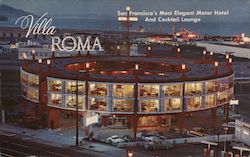 Villa Roma - San Francisco's Most Elegant Motor Hotel and Cocktail Lounge Postcard