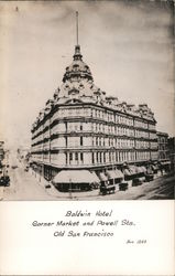 Baldwin Hotel - Corner Market and Powell Sts. Postcard