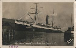 Steamer "Alameda" In The Dock Postcard
