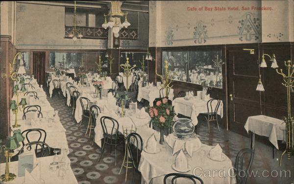 Cafe of Bay State Hotel San Francisco California