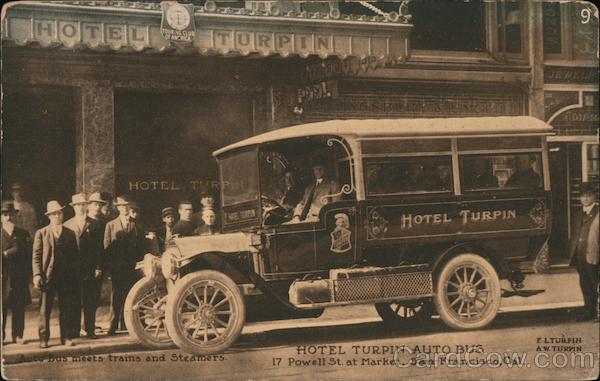 Hotel Turpin Auto Bus San Francisco California
