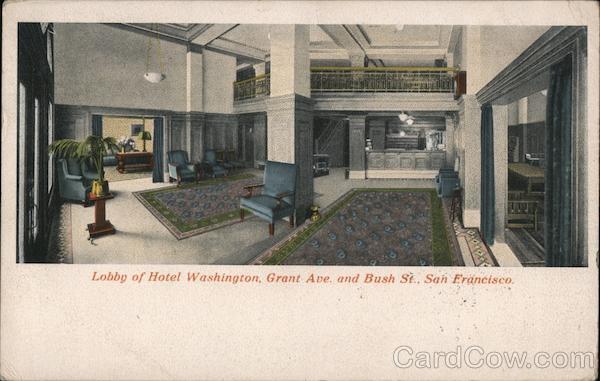 Lobby of Hotel Washington San Francisco California
