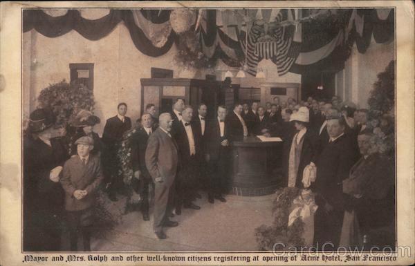 Mayor and Mrs. Rolph and Other Well Known Citizens Registering at Opening of Acme Hotel San Francisco
