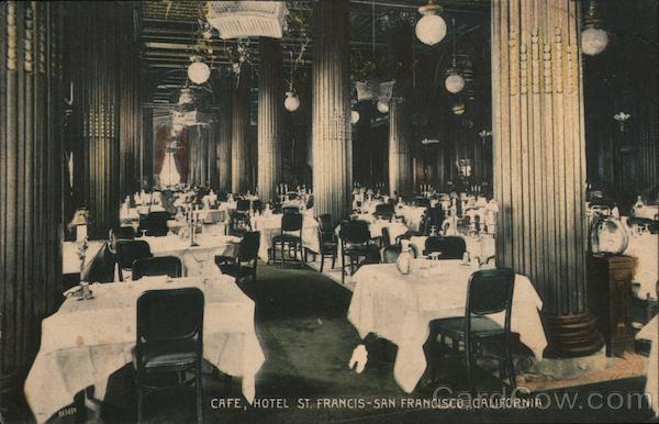 Cafe at Hotel St. Francis San Francisco California