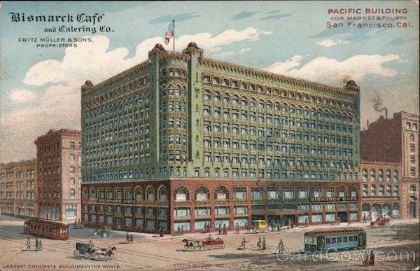 Bismarck Cafe and Catering Co. San Francisco California