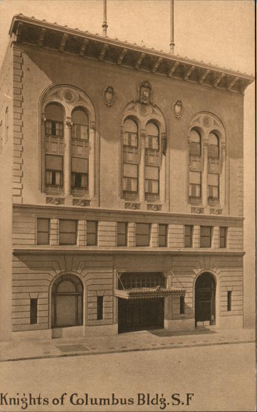 Knights of Columbus Bldg. San Francisco California