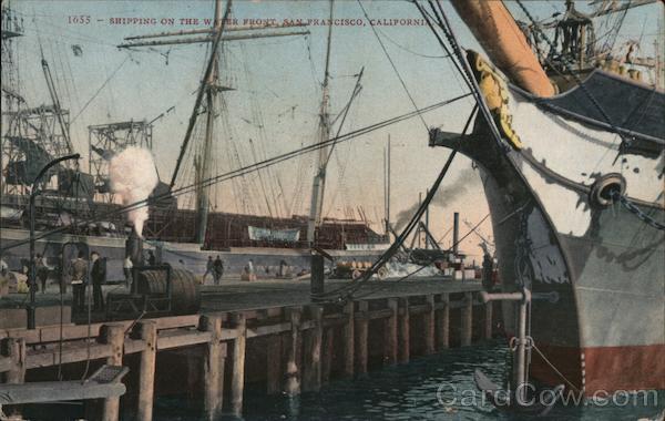 Shipping on the Water Front San Francisco California