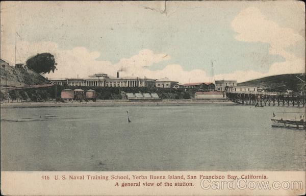 U.S. Naval Training School, Yerba Buena Island - A General View of the Station San Francisco California