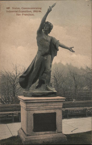 Statue, Commemorating Industrial Exposition, 1893-94 San Francisco California