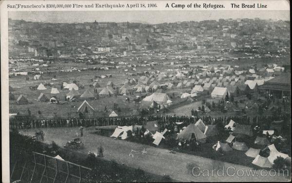 A Camp of Refugees, The Bread Line San Francisco California