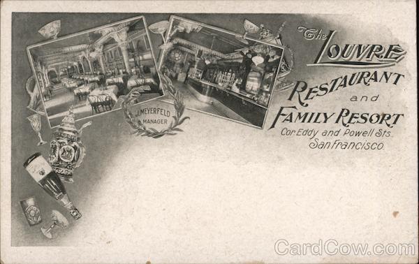The Louvre Restaurant and Family Resort San Francisco California