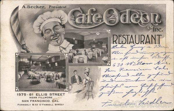 Cafe Odeon Inc. Restaurant San Francisco California