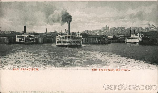 City Front From the Ferry San Francisco California