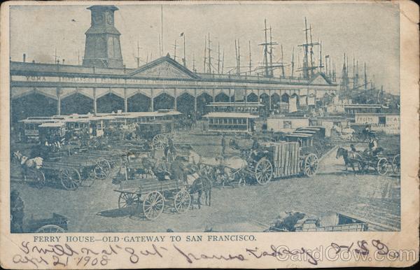 Ferry House - Old Gateway to San Francisco California