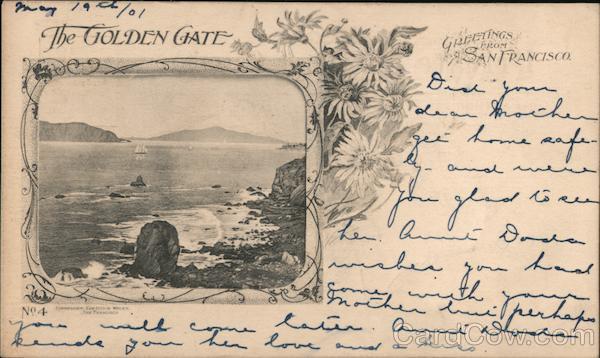 Greetings from The Golden Gate San Francisco California