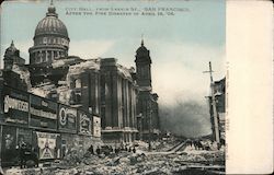 City Hall, from Larkin Street After the Fire Disaster of April 18, '06 Postcard