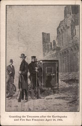Guarding the Treasures after the Earthquake and Fire April 18, 1906. San Francisco, CA Postcard Postcard Postcard